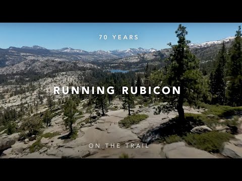 Running Rubicon: 70 Years on the Trail