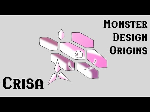 Monster Design Origins - Crisa