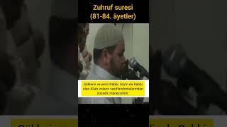 Gökteki ilah da yerdeki ilah da O'dur. / abdallah kamel - zuhruf suresi 81-84. âyetler #shorts