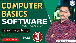 Computer Basics-3 | Software | Gopesh Sir | | NCERT class 10 | Parikshaganga | screenshot 2
