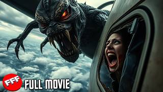 SKY MONSTER - Above The Clouds, Something Is Waiting... | Full SURVIVAL THRILLER Movie HD
