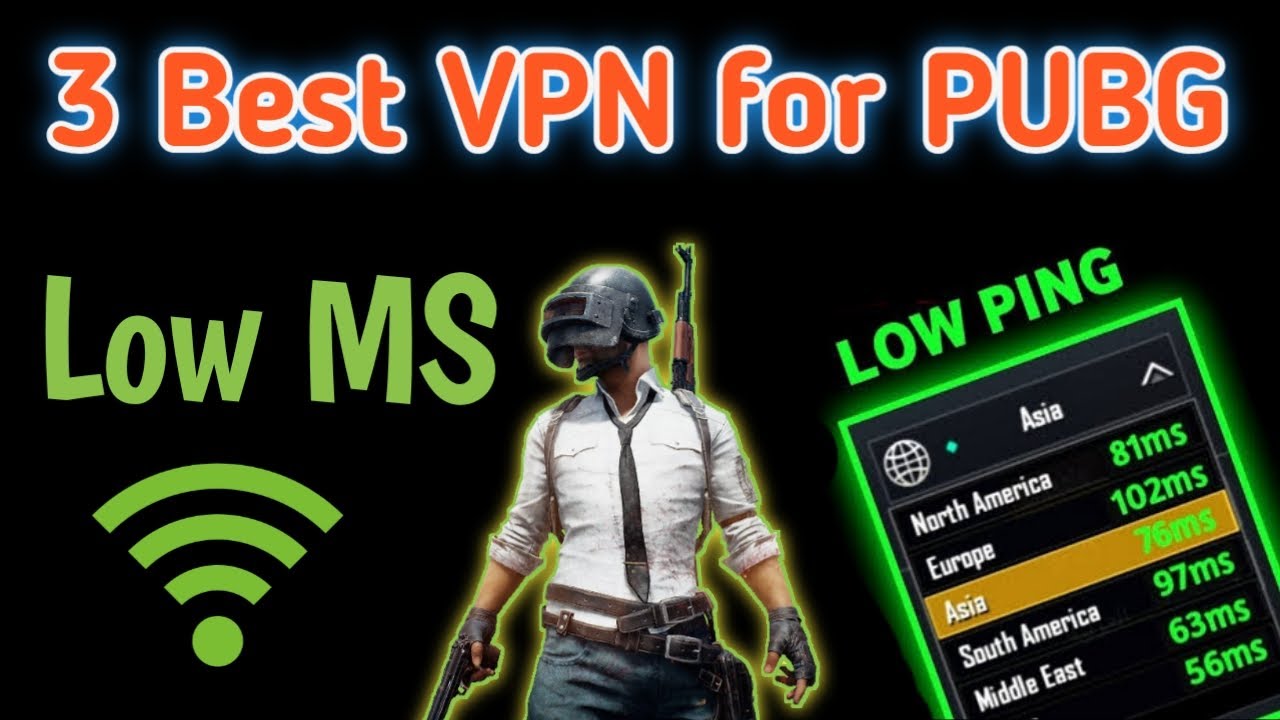 Which is the best free VPN for PUBG?