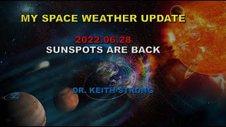 SPACE WEATHER UPDATE - 2022.06.28 screenshot 4