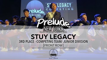 (3rd Place/ Junior Division) Stuy Legacy [FRONT ROW] || PRELUDE NEW YORK 2019 || #PRELUDENY2019