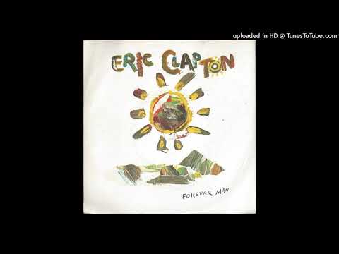 Eric Clapton - Forever Man [1986] [magnums extended mix]