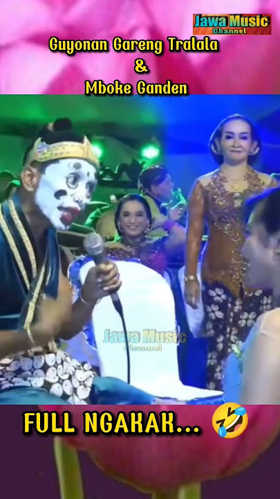 Dagelan Gareng Tralala dan Mboke Ganden Lucu // FULL NGAKAK.. 🤣