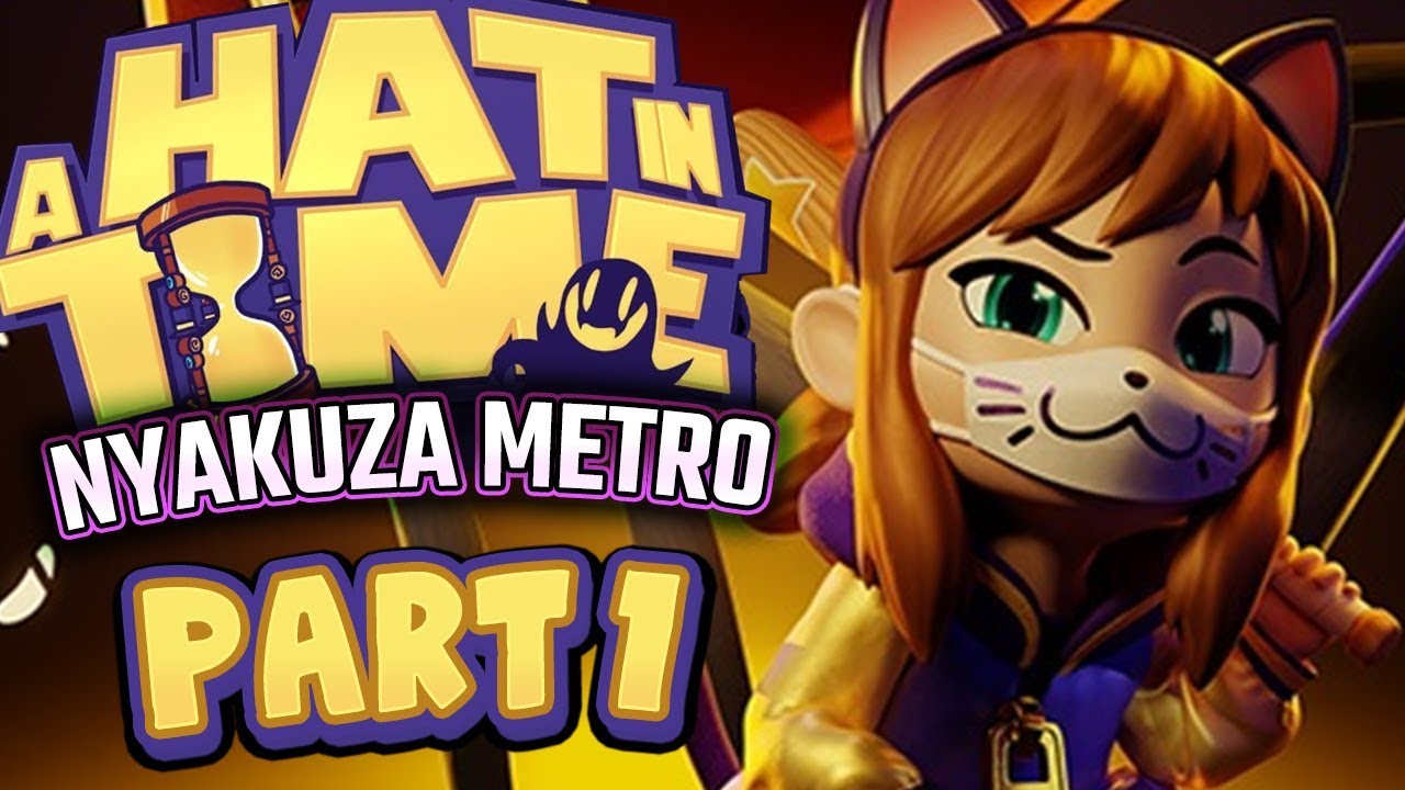 A Hat In Time - Seal The Deal DLC - Part 1 (Act 1) 