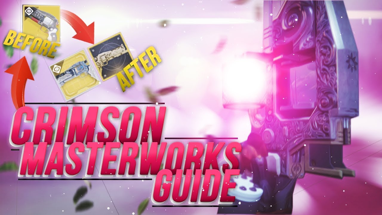 Destiny 2 Crimson Masterwork *Easy Tutorial*