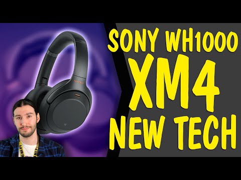 New tech in the Sony WH1000XM4 headphones 