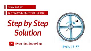Problem 17–57 | Angular Velocity & Pin Reactions of Wheel | Chapter 17 Dynamics