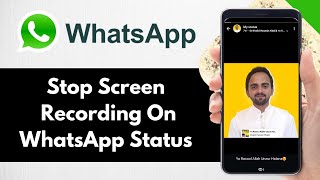 How To Stop Screen Recording On WhatsApp Status - Full Guide screenshot 3