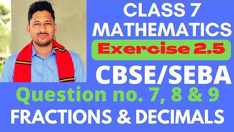 Cbse/seba class 7 Maths | Chapter 2 | Exercise 2.5 | Q.No. 7, 8 & 9b