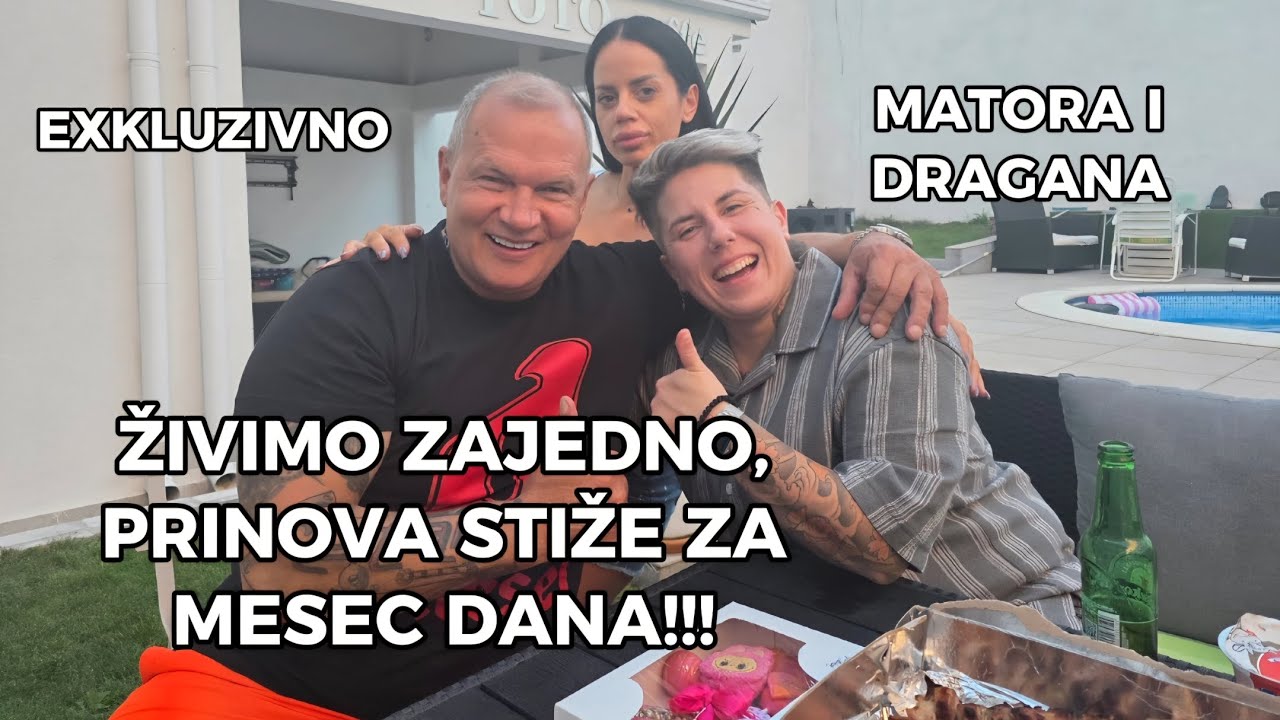 Matora i Dragana,zapocele zajednicki zivot i otkrile šok novosti!!!