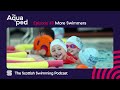 The Aqua Pod: Episode 3: More Swimmers