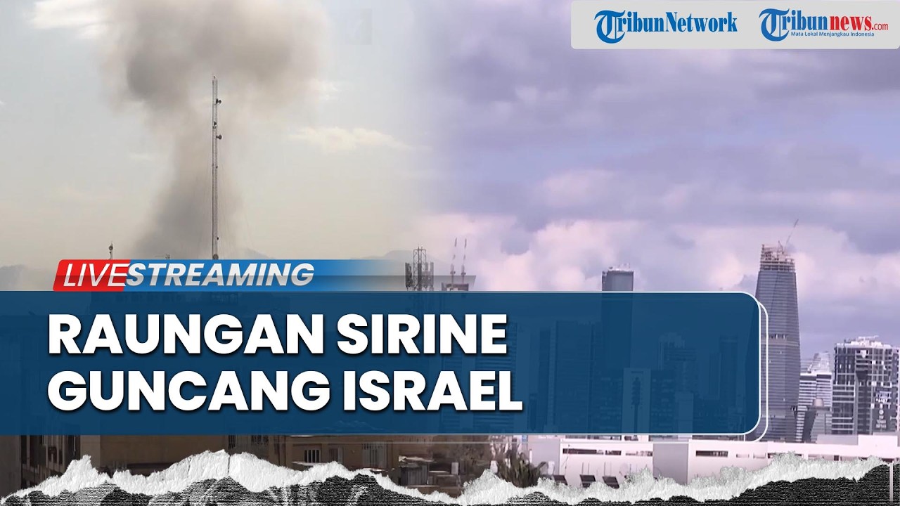🔴LIVE: Israel-Iran Saling Serang, Raungan Sirine Mengguncang, Markas Militer AS di Bahrain Dibom