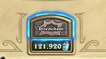 Hearthstone [Disenchanting] Pressing the button! 121,920 dust... (1080p)