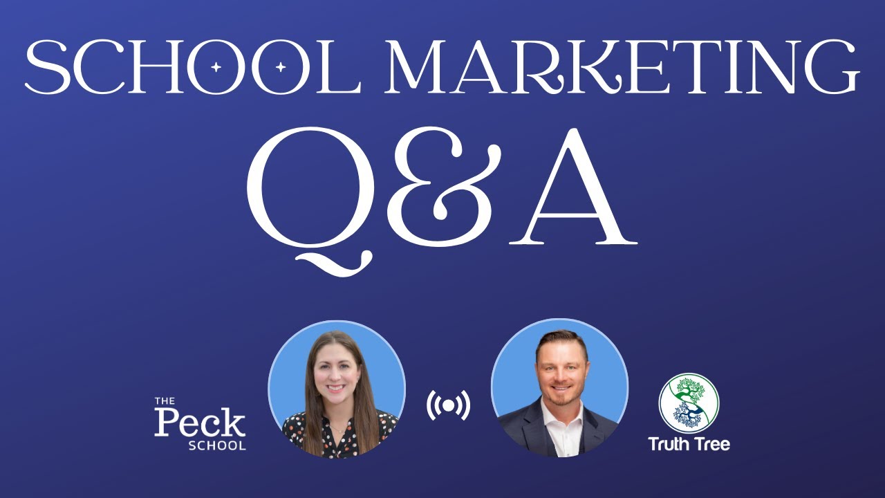 School Marketing Q&A for Independent Schools - 2024