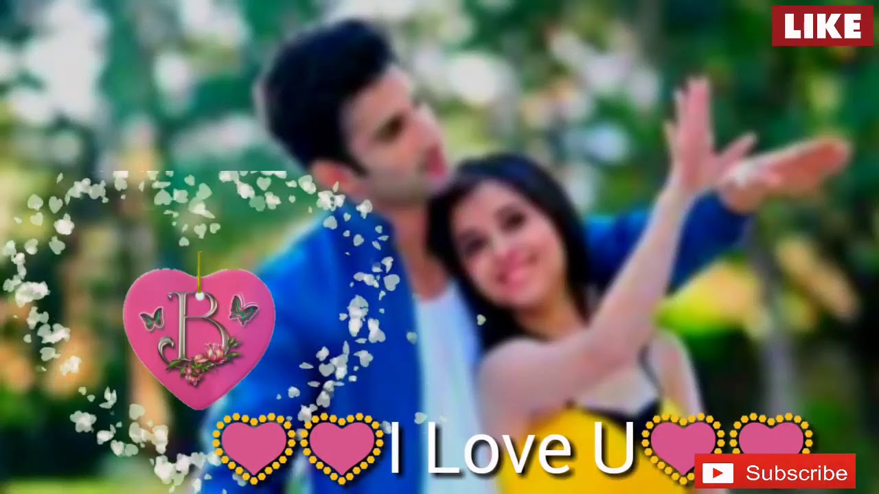 S love B WhatsApp Status Love Song Status Best Music New