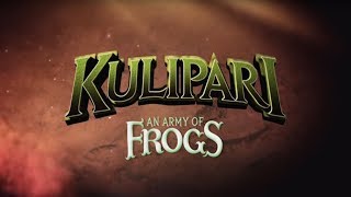 Kulipari: Un Ejército de Ranas | Español