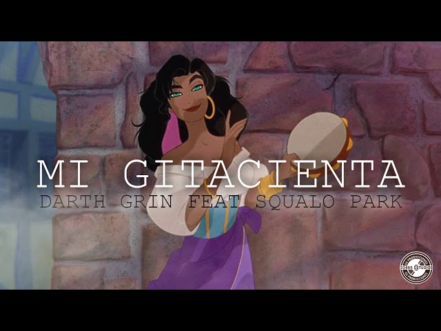 DARTH GRIN FEAT SQUALO PARK - MI GITACIENTA