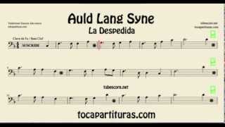 Video thumbnail of "La Despedida Partitura de Trombon Chelo Fagot tube en clave de fa Auld Lang Syne Sheet Music bass"