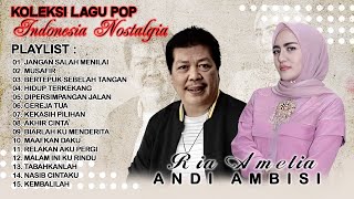Koleksi Tembang Kenangan - Andi Ambisi & Ria Amelia || Lagu Pop Indonesia Nostalgia