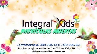 Integral kids Matrículas Abiertas by @cliconlineStudios