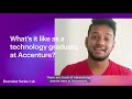 Whats it like to be a technology graduate at accenture