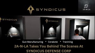 EP 264: 2A-N-LA GOES BEHIND THE SCENES AT SYNDICUS DEFENSE CORP!!!