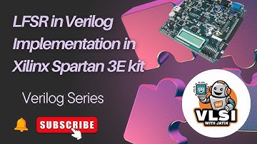 Verilog series: Implementing an LFSR in Verilog on the Xilinx Spartan 3E Kit #verilog