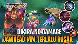 build Jawhead Tersakit 2026 mm Build  Damage Gila U0026 Auto Mvp  Mobile Legends