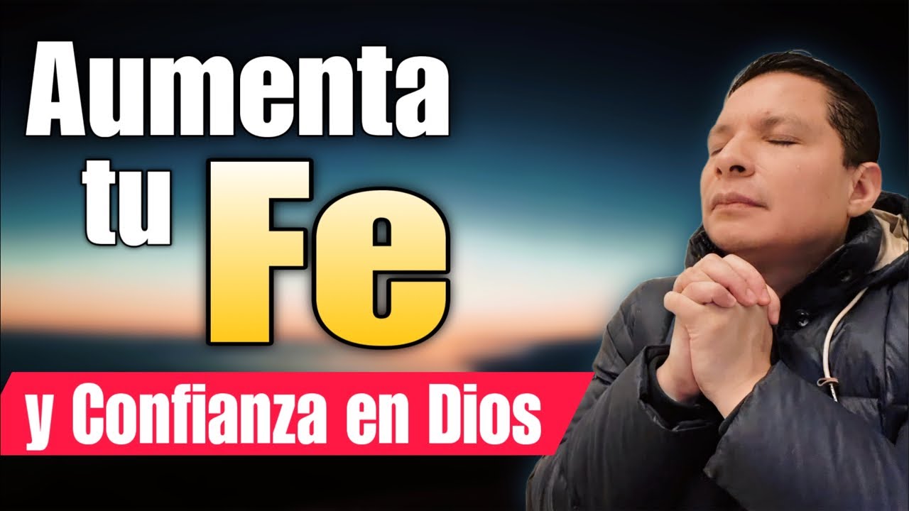 Aumenta tu Fe y confianza en Dios 🔥 Vigilia de Oración - YouTube