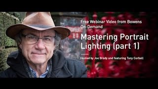 Mastering Portrait Lighting with Tony Corbell - Part 1 [Webinar]