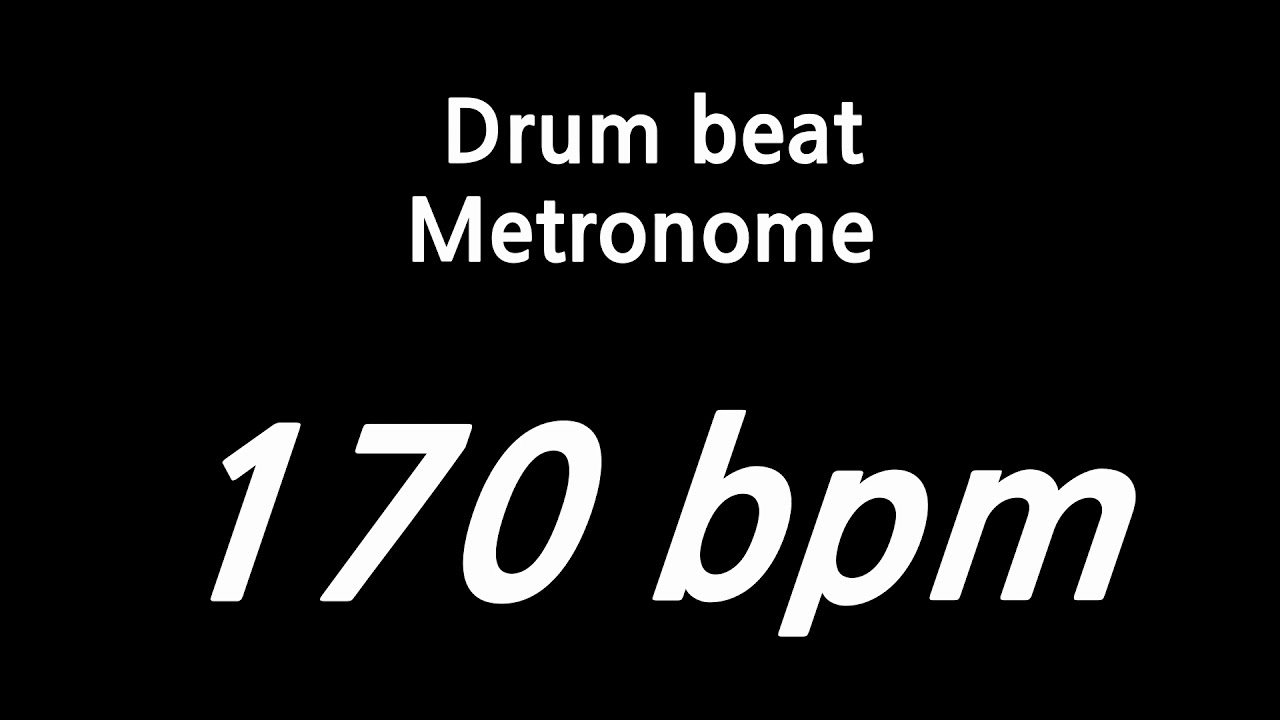 170 bpm drumbeat metronome YouTube