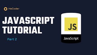JavaScript tutorial PART 2