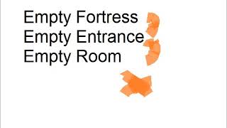 The No - Empty Fortress, Empty Entrance, Empty Room