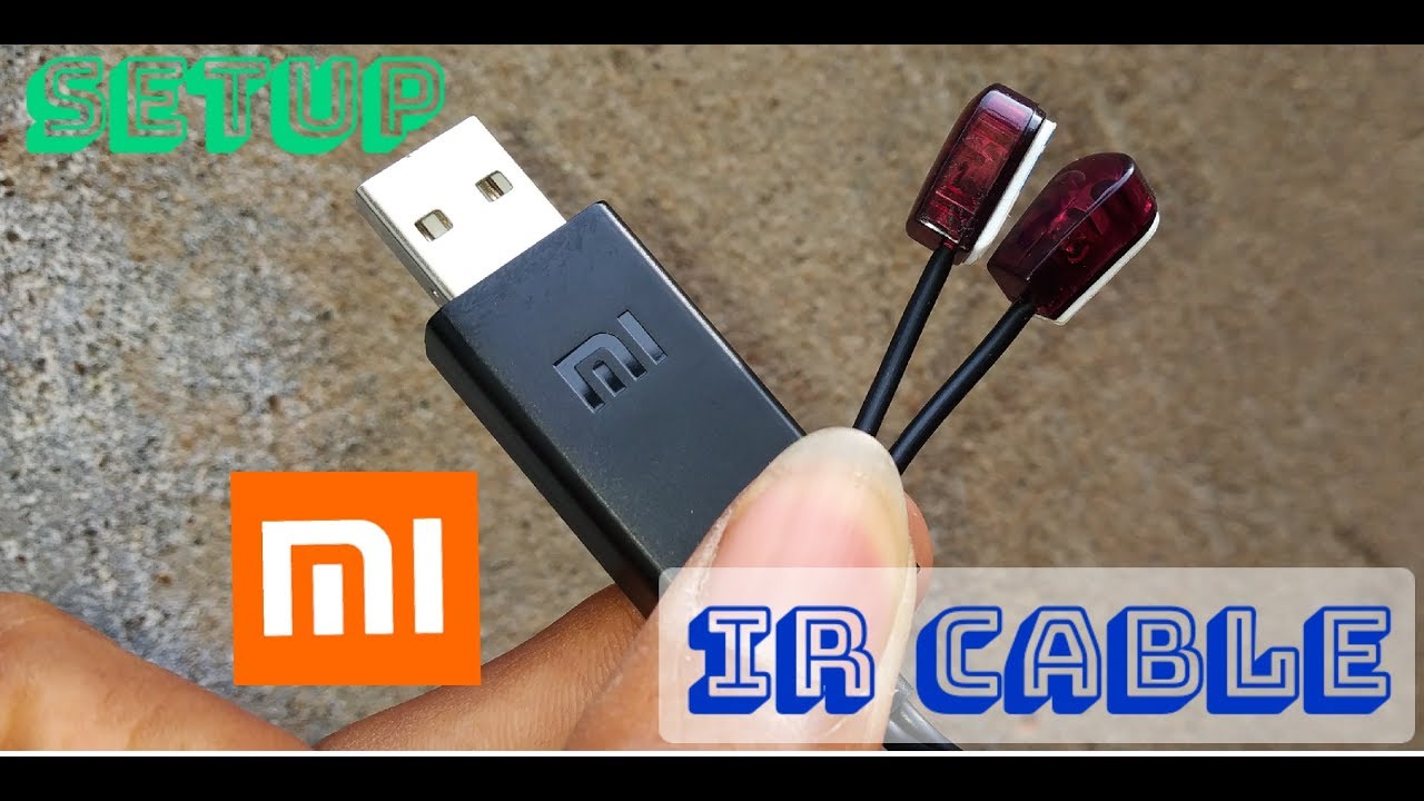 MI IR CABLE UNBOXING & SETUP