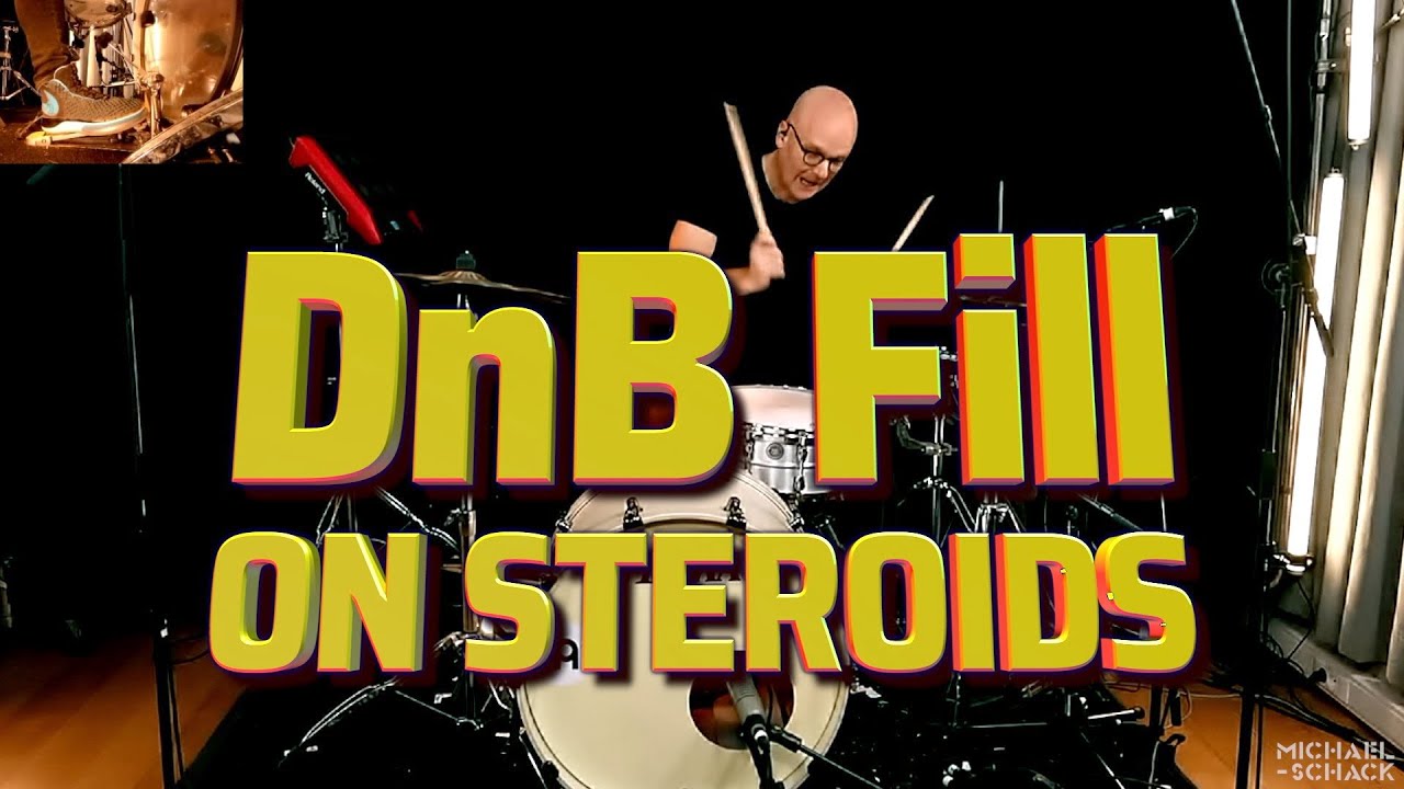 Michael Schack - DnB ' Drum and Bass ' Drumming on Steroids