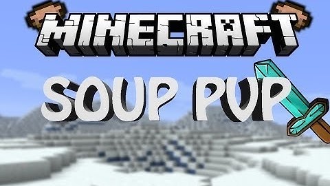 Minecraft: Soup PVP 1V1 w/CinnamonGold