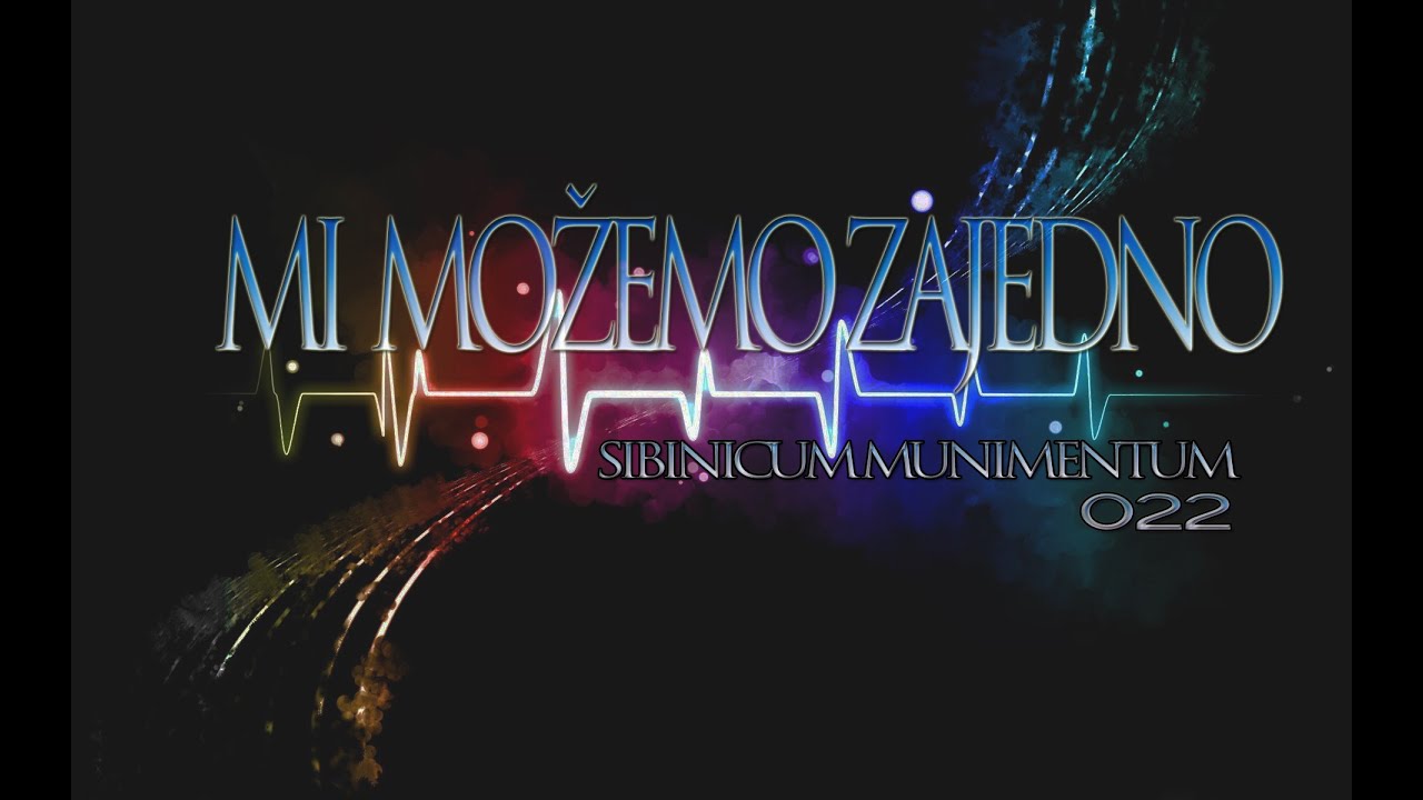 022 - Mi možemo zajedno (OFFICIAL VIDEO HD)