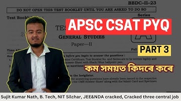 APSC CSAT Previous Years Question || Part 3 || APSC Prelims 2025 ৰ বাবে অতি গুৰুত্বপূৰ্ণ