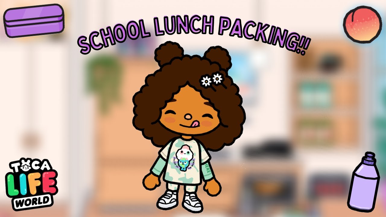 Packing School Lunch! Toca Boca YouTube