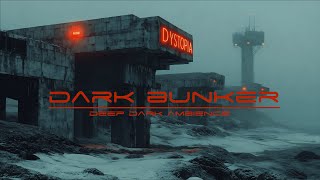 Dark Bunker | Post-Apocalyptic Ambient Music for Deep Focus and Isolation