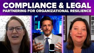Compliance & Legal: Partnering for Organizational Resilience | Ethicsverse Webinar