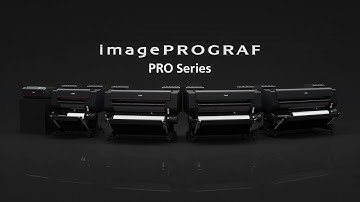 プロフェッショナルのニーズを満たす  “imagePROGRAF PRO Series” 198秒【キヤノン公式】