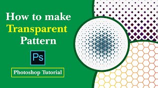 How to Create Transparent Pattern in Photoshop