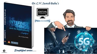 5G | IoT | Dr. C.V. Suresh Babu