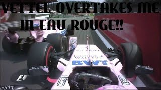 Vettel overtakes me in Eau Rouge