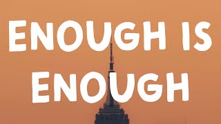Post Malone - Enough Is Enough (Lyrics) Resimi