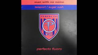 Man With No Name - Teleport (1996)